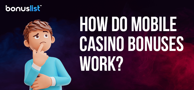 A person is thinking about how mobile igaming bonuses work
