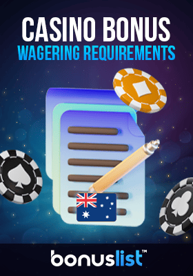 A document list with some casino chips for wagering requirements