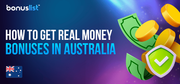 Some cash and coins with a big security check mark show how to get real money bonuses in Australia
