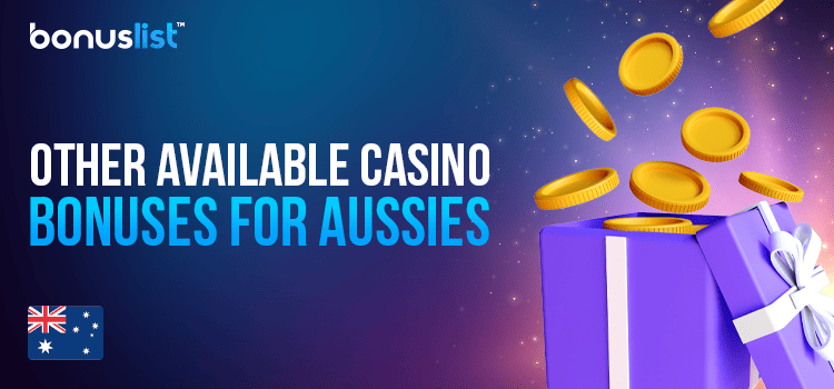 A box full of gold coins for other available casino bonuses for Aussies